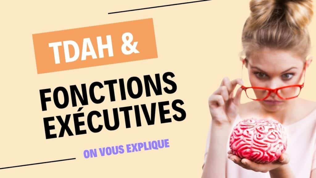 fonctions exécutives