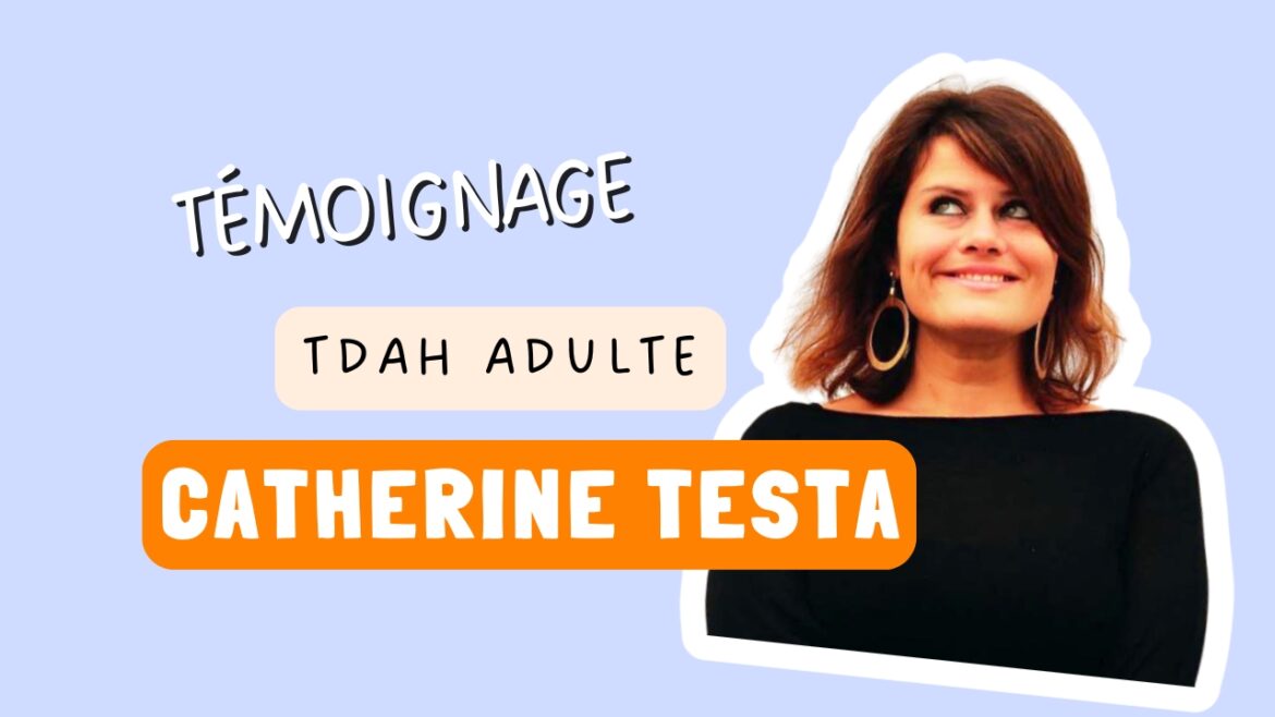 témoignage TDAH adulte