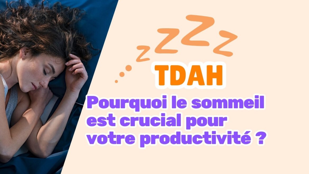 sommeil TDAH