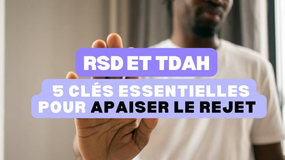 RSD et TDAH