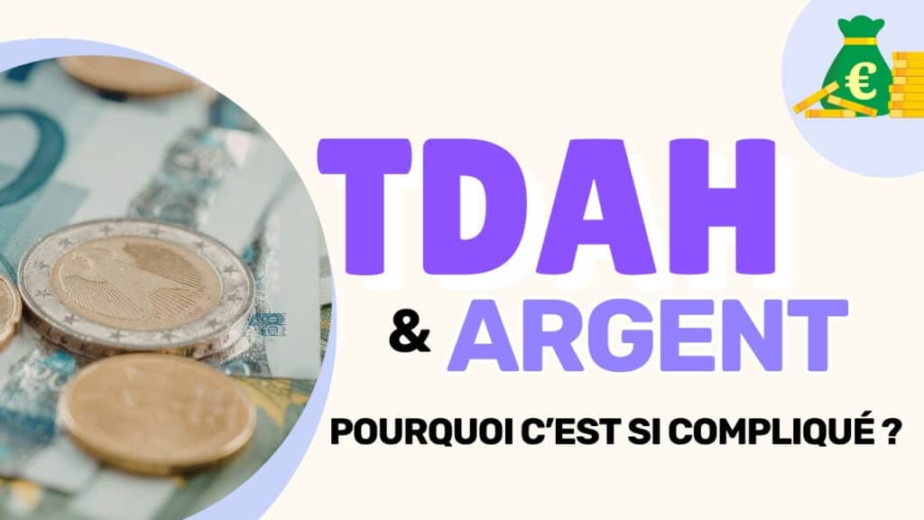 TDAH et argent