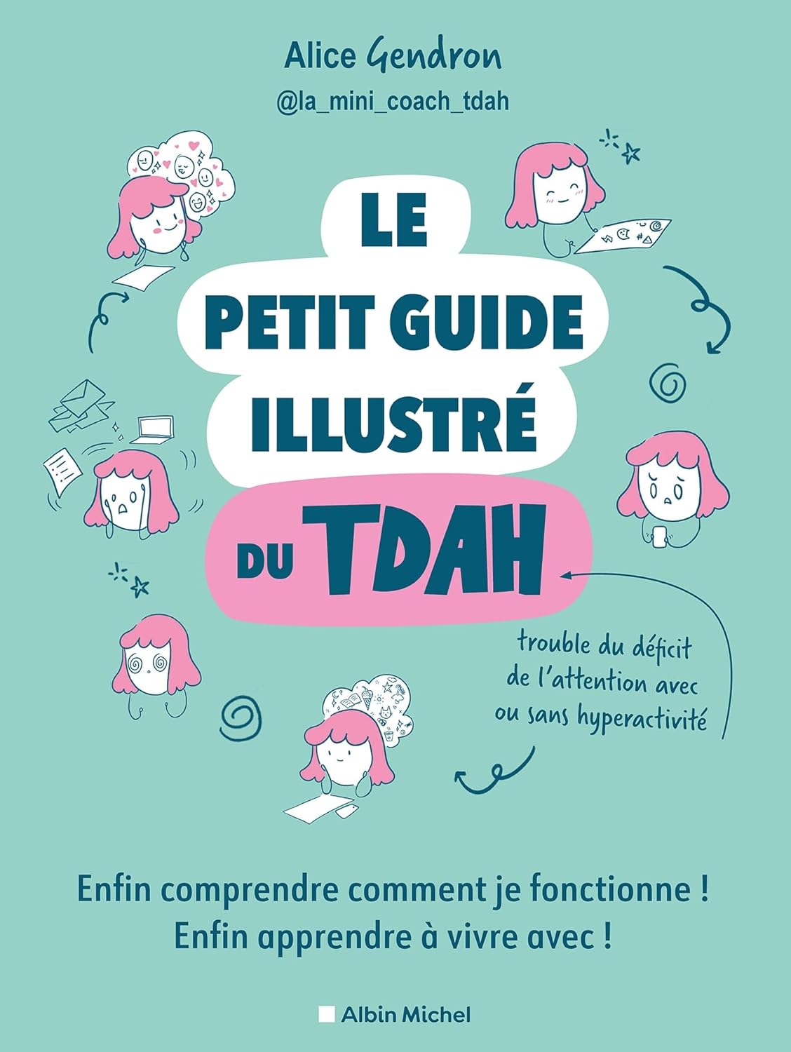 Le Petit Guide illustré du TDAH d'Alice Gendron, livre TDAH ado