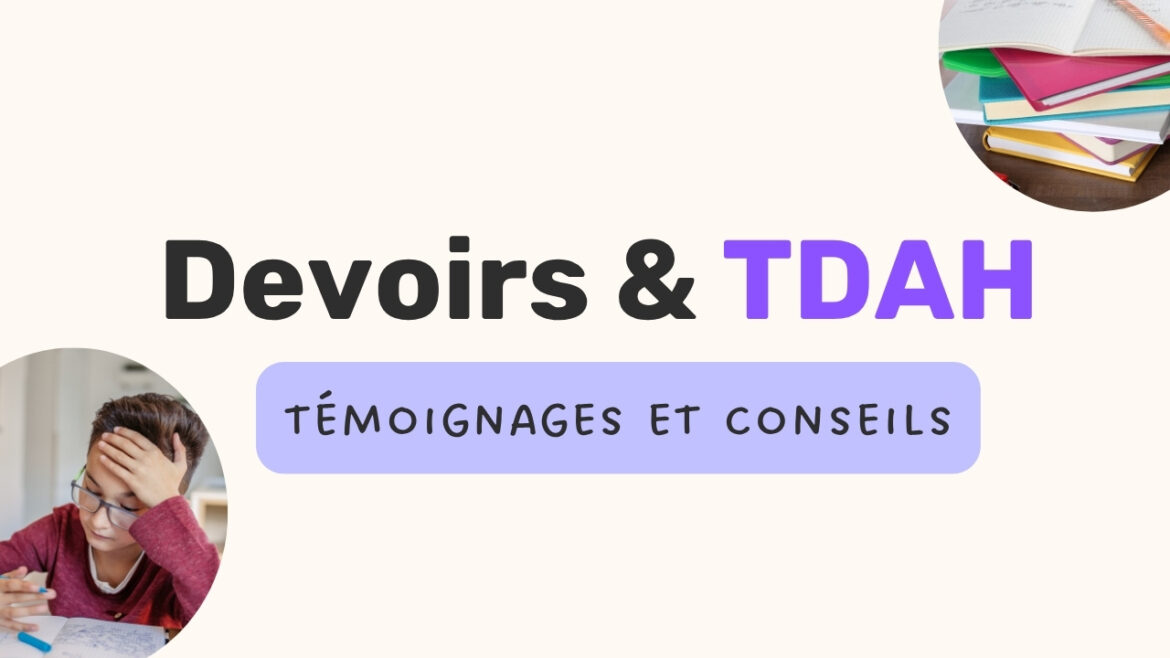 Devoirs TDAH