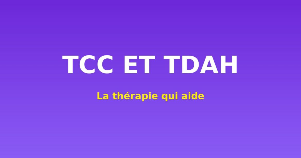 TCC et TDAH