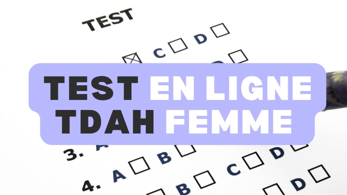 Test TDAH femme