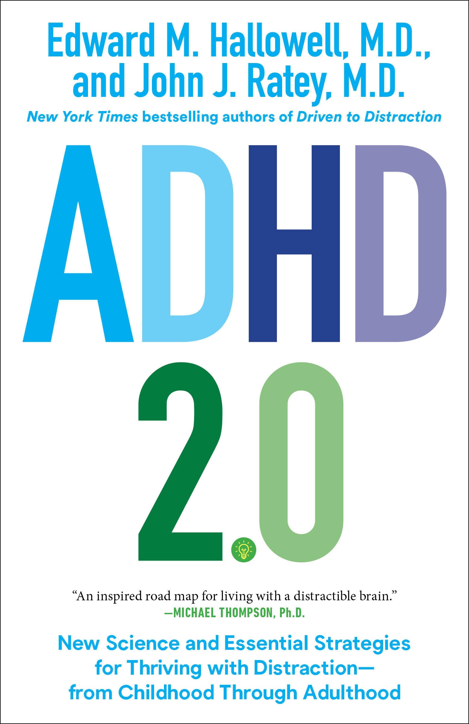 ADHD 2.0 de Hallowell et Ratey, meilleur livre TDAH science récente en anglais