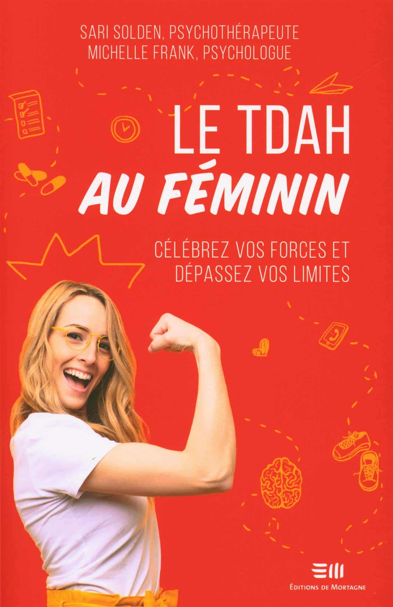 Le TDAH au féminin de Sari Solden, livre TDAH femme