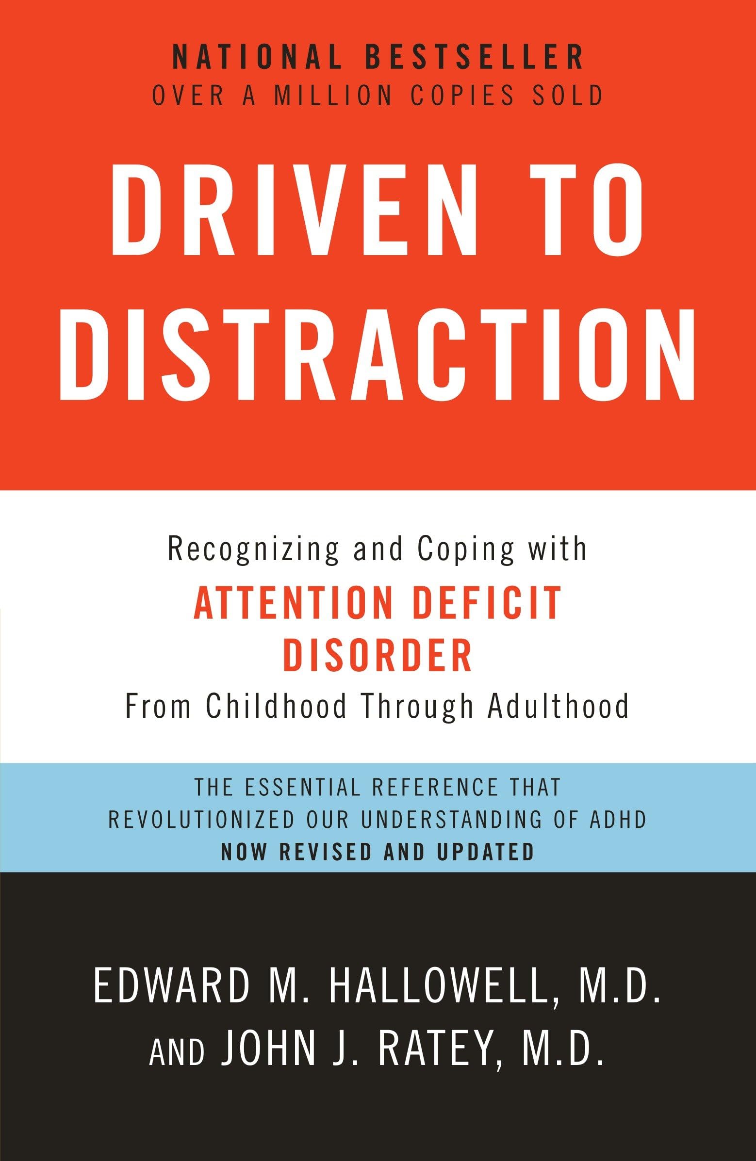 Driven to Distraction de Hallowell et Ratey, meilleur livre TDAH classique en anglais