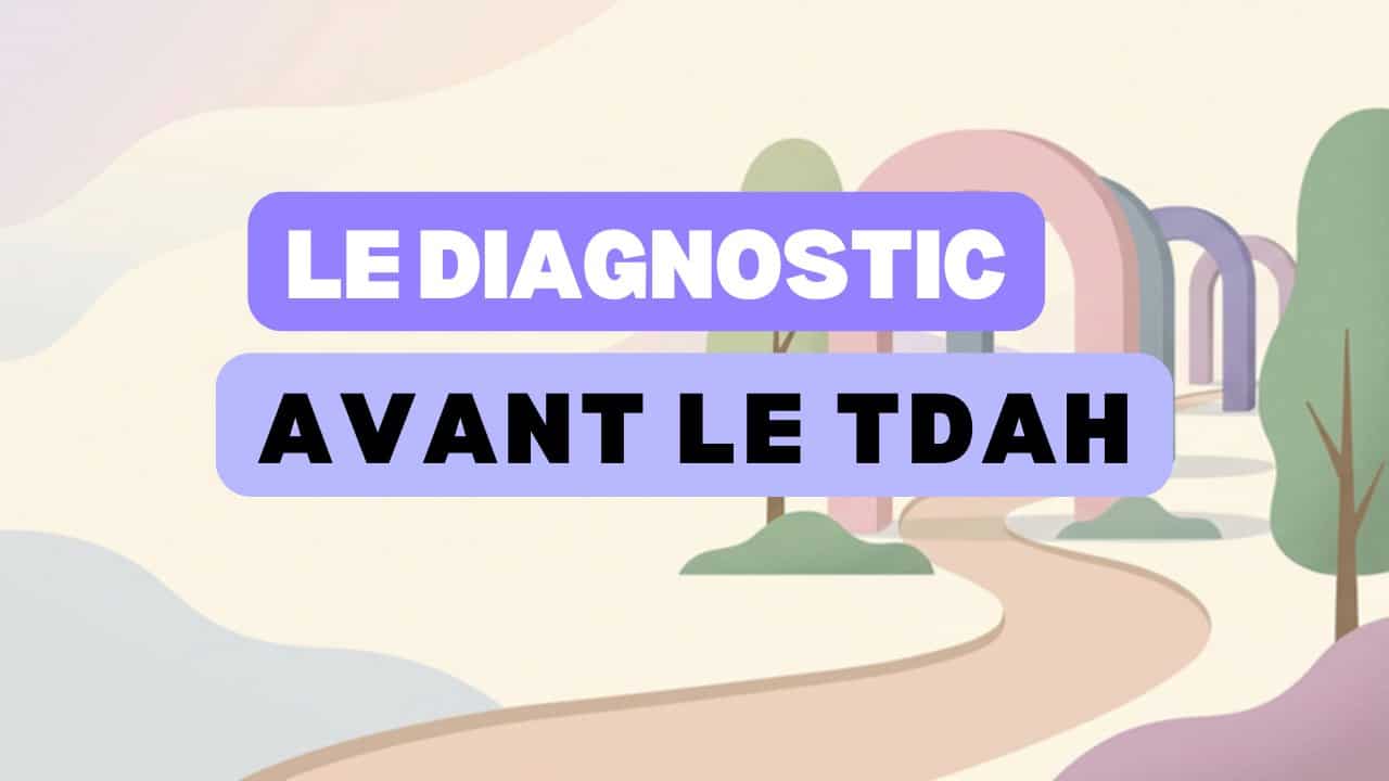 diagnostic errant TDAH