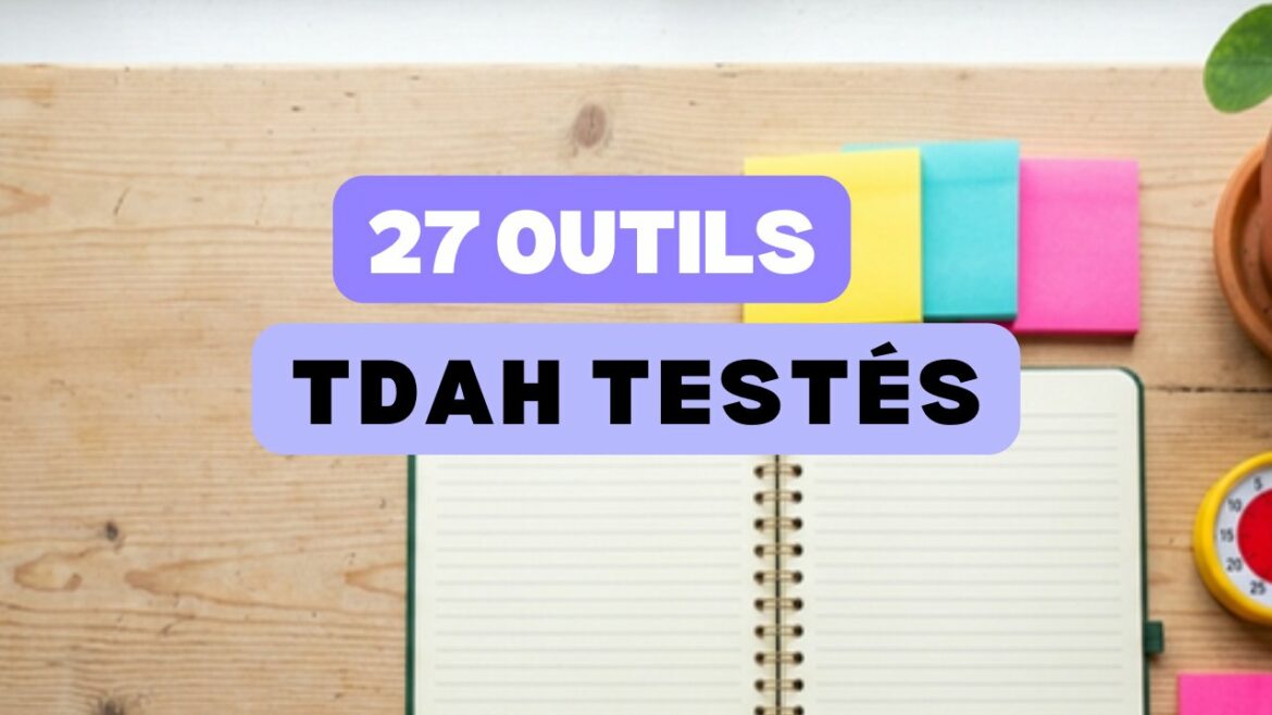 outils TDAH adulte